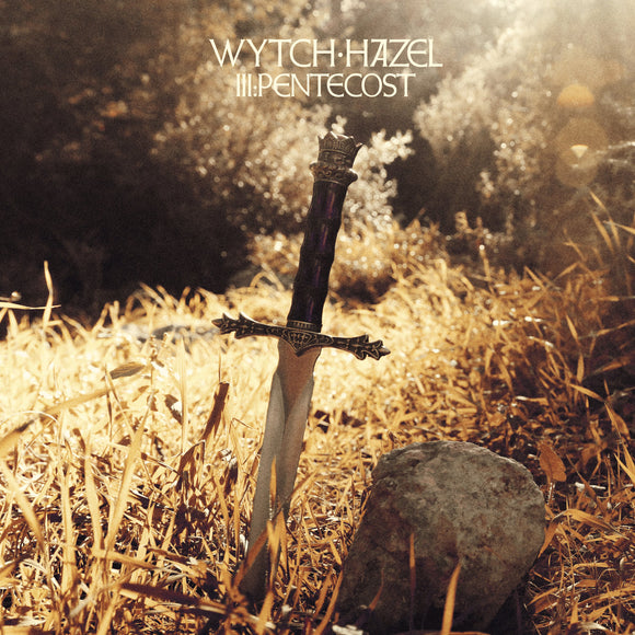 Wytch Hazel - III: Pentecost (Loxley Green Vinyl)