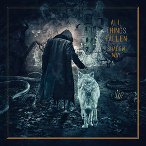 All Things Fallen - Shadow Way (CD jewelcase edition)